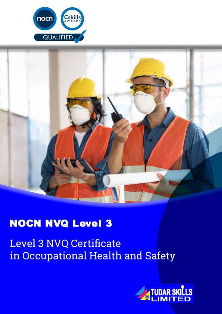 Level 3 NVQ Certificate in Occupational Health and Safety